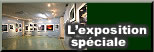 L’exposition spéciale